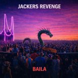 Jackers Revenge - Baila