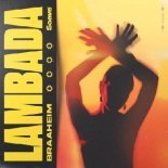 Braaheim - Lambada (Extended Mix)