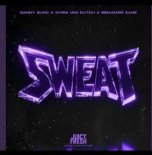 Danny Suko, Chris Van Dutch, Benjamin Zane - Sweat