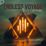 Act of Rage - Endless Voyage (Extended Mix)