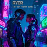 RYDR - We can come back