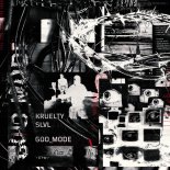 Kruelty & SLVL - God_Mode (Pro Mix)