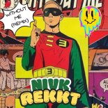 Rekkt & NIVK - Without Me (Extended Mix)