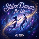 DJ NID - Stars Dance for Us (Original Mix)