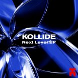 Kollide - Next Level
