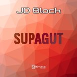 JD Block - Supagut