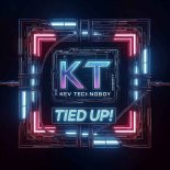 Kev Tecknoboy - Tied Up! (Extended Mix)