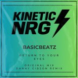 Basic Beatz - Return To Your Eyes