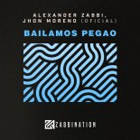 Alexander Zabbi, Jhon Moreno (Oficial) - Bailamos Pegao (Original Mix)
