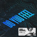 Leyber - Do You Feel (Extended Mix)