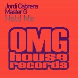 Master G, Jordi Cabrera - Hold Me (Original Mix)