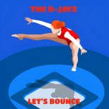The D-JayZ - Let's Bounce (Original Mix)
