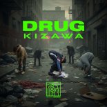 Kizawa - Drug