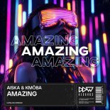 AISKA and Kmoba - Amazing