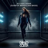 Dj Diego Costa - Eu vou voar (Sureya Special Edition)