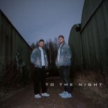 Brutalizer and Weekend Offender - TO THE NIGHT