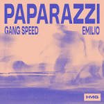 Gang Speed, Emilio - Paparazzi