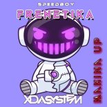 Xdasystem and SpeedBoy - Frenetika (Makina Up)