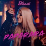 Blondi - Paparara