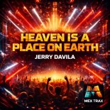 Jerry Davila - Heaven Is a Place on Earth