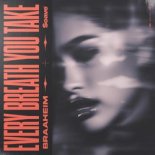 Braaheim - Every Breath You Take