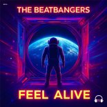 The Beatbangers - Feel Alive (Extended Mix)