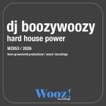 DJ Boozywoozy - Hard House Power