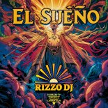 DJ Rizzo - El sueno (Cover Mix)