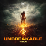 Titan - Unbreakable (Extended Mix)