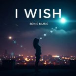 SONIC MUSIC - I Wish