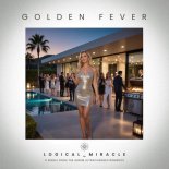 Logical Miracle - Golden Fever (Single)