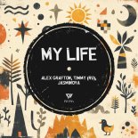 Alex Grafton, Jasminova, TIMMY (RU) - My Life (Extended Mix)