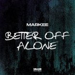 Markee - Better off Alone (Extended Mix)