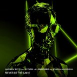 Andrew Rayel Pres Extasia. X Alan Morris Feat. Joanna Angelina - Never Be The Same (Extended Mix)