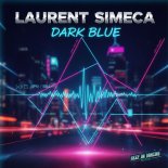 Laurent Simeca - Dark Blue (Original Mix)
