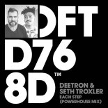 Deetron, Seth Troxler - Each Step (Powerhouse Extended Mix)