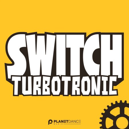 Turbotronic - Switch (Original Mix)