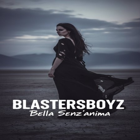 BlastersBoyz - Bella Senz'anima (Original Mix)