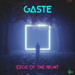 Gaste - Edge of the Night