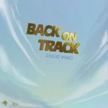 Giulio Vinci - Back on Track (House Version)