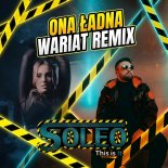 SOLEO - Ona Ładna (Wariat Remix)