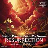 Gianni Parrini Feat. Ma Veena - Resurrection (DJ Lucio K Afro House Vocal Remix)