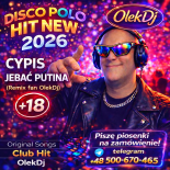 Cypis-Jebać Putina! club Remix fan OlekDj 2k26