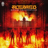 Alterated - Burning The Dancefloor (Extended Mix)