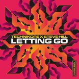 Steve Hill, Technikore - Letting Go  (Extended Mix)