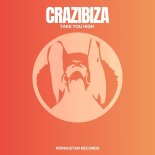 Crazibiza - Take You High (Original Mix)