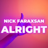 Nick Faraxsan - Alright