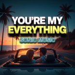 SONIC MUSIC - You're my Everything