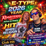 E type-When religion remix fan 2k26 OlekDj