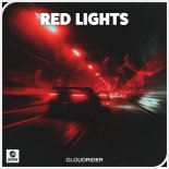 Cloudrider - Red Lights (Radio Edit)